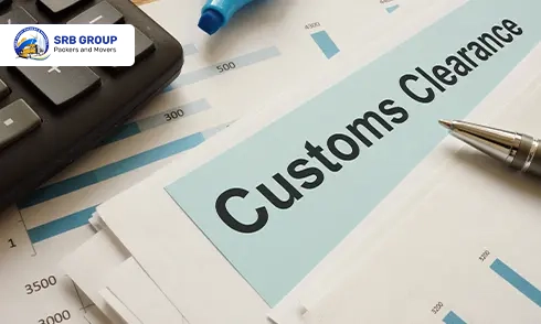 Custom Clearance Service by SRB Group Packers and Movers